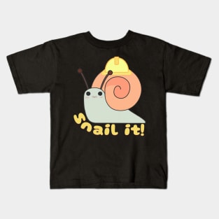 Snail It Funny Quote V3 Kids T-Shirt